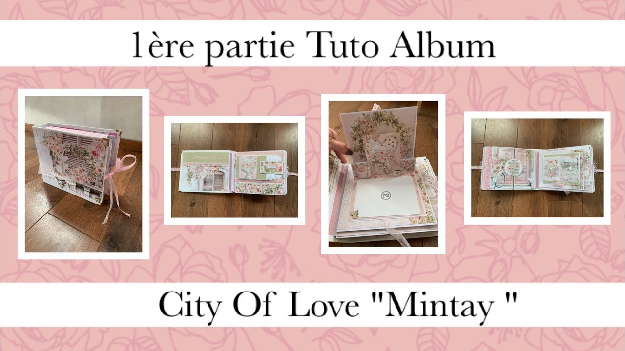 TUTO SCRAP 1 ère partie Tuto Album City Of Love Couverture + reliure accordéon + base de page