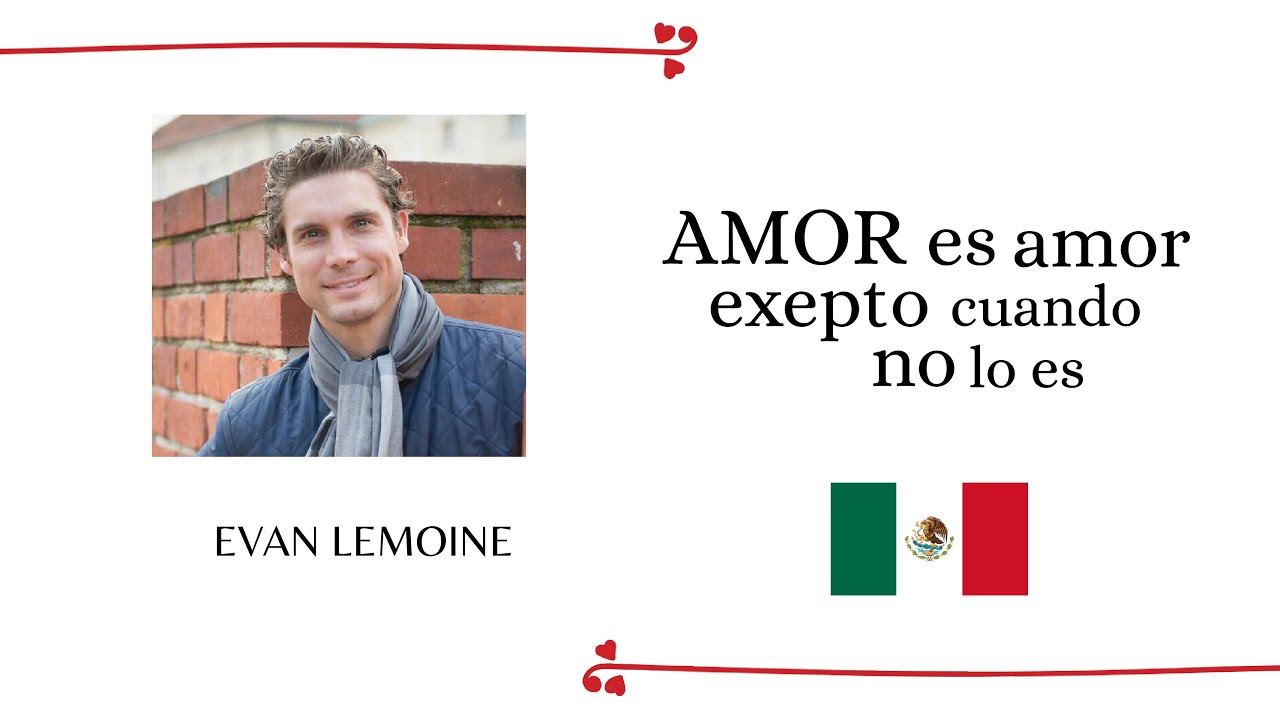 Amor es amor excepto cuando no lo es | Evan Lemoine
