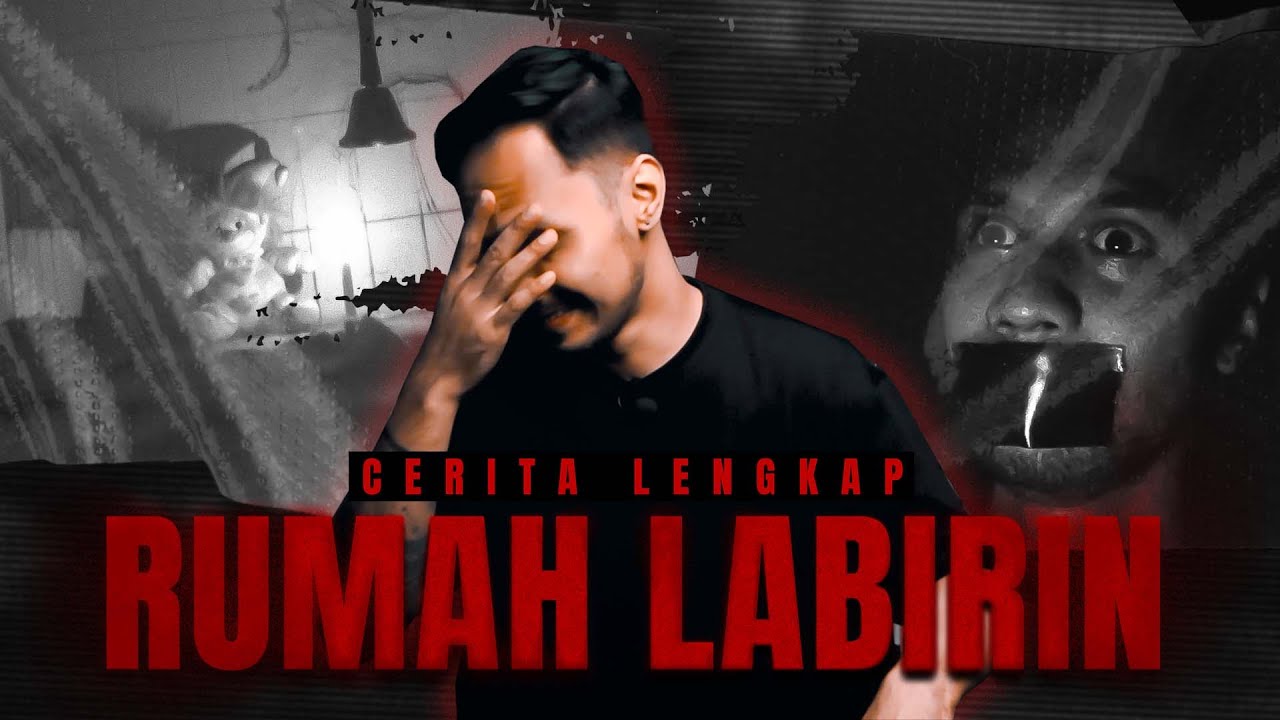 CERITA LENGKAP T3ROR RUMAH LABIRIN | #HagzRoom