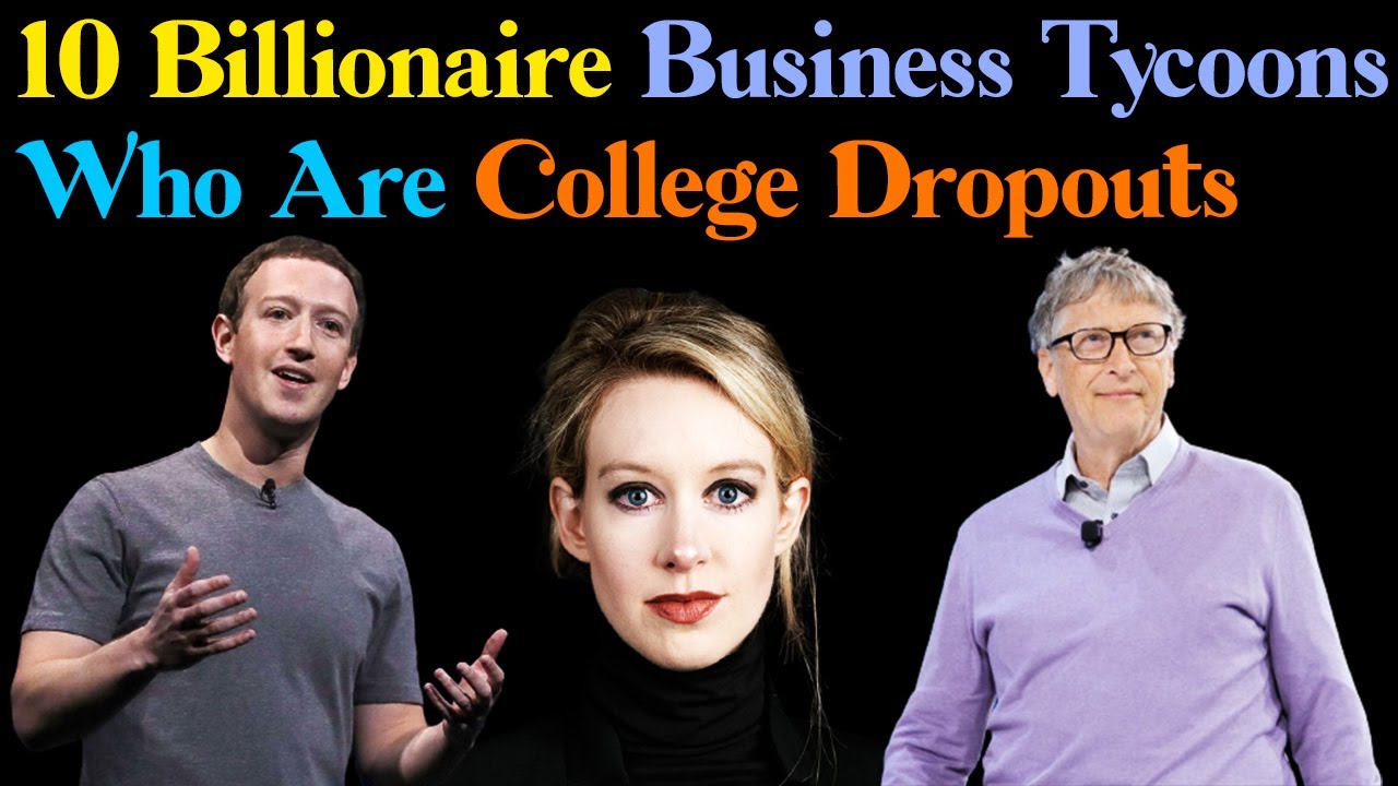 (Eng)10 Billionaire Business Tycoons Who Are College Dropouts