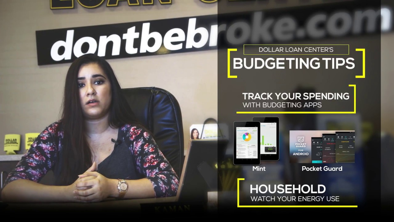 Dollar Loan Center's Budgeting Tips #1