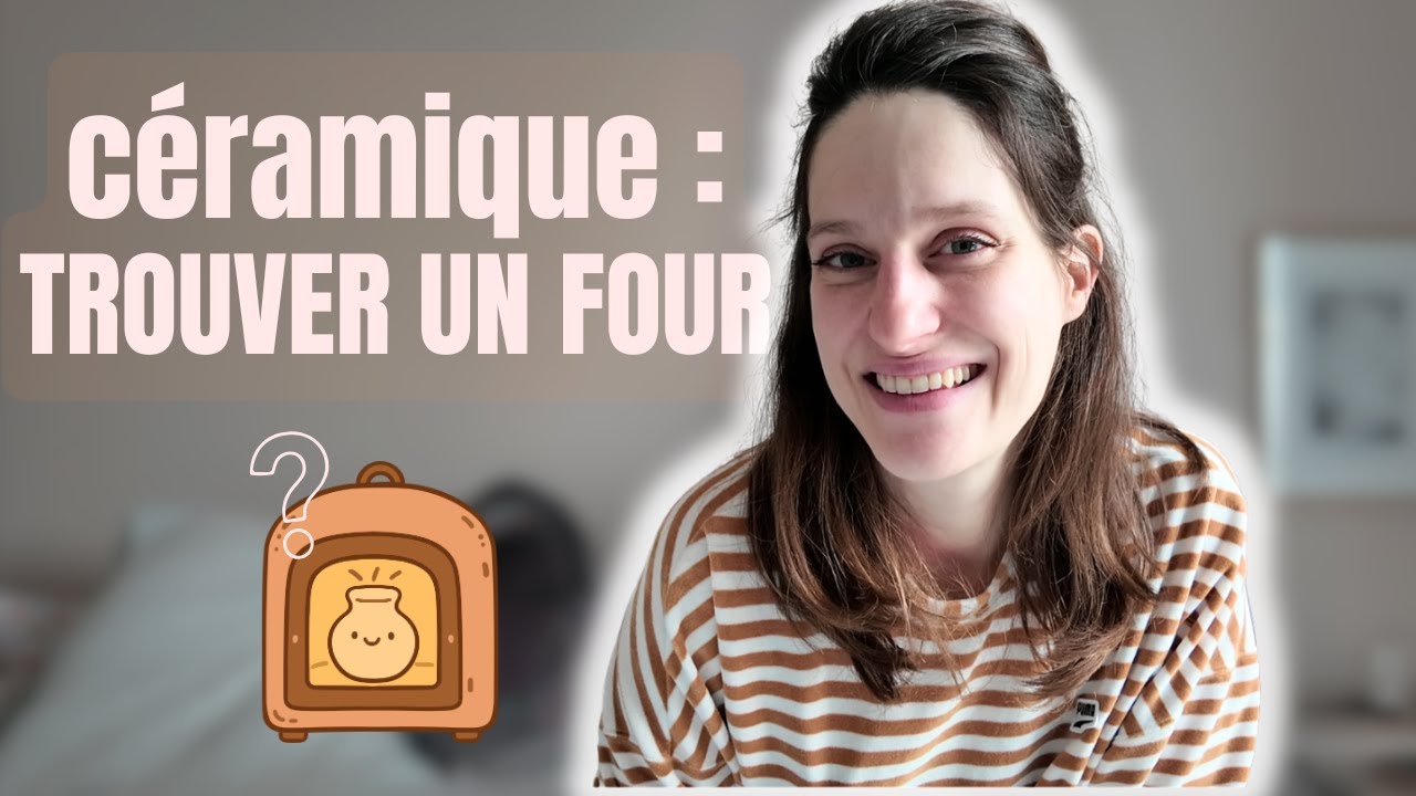 Comment trouver un four pour cuire ses pièces - Céramique