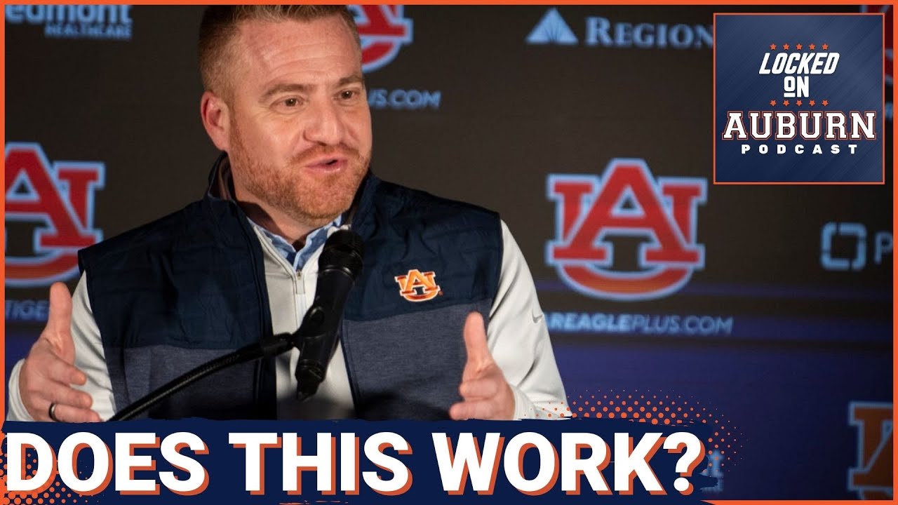HUH? Auburn Valuing BOTH G5 Starters and P4 Backups, Alex Golesh BUILDING Auburn Football Roster