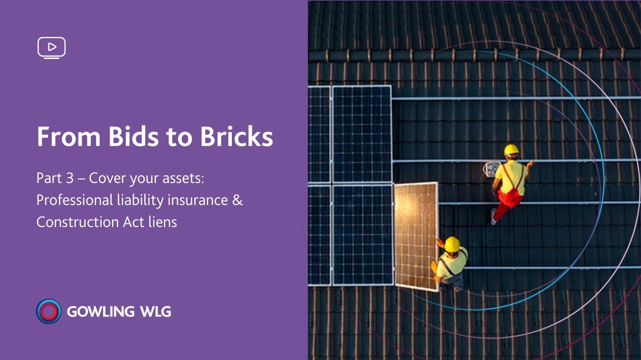 From Bids to Bricks Part 3 – Cover your assets