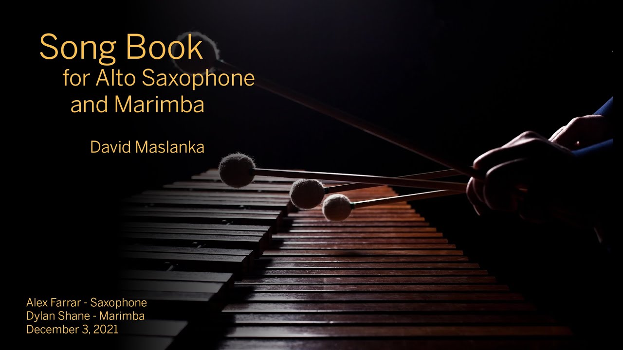 Maslanka - Song Book for Alto Saxophone and Marimba