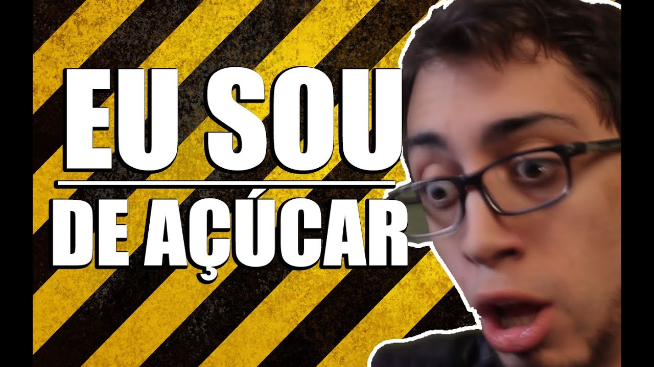 EU SOU DE AÇÚCAR