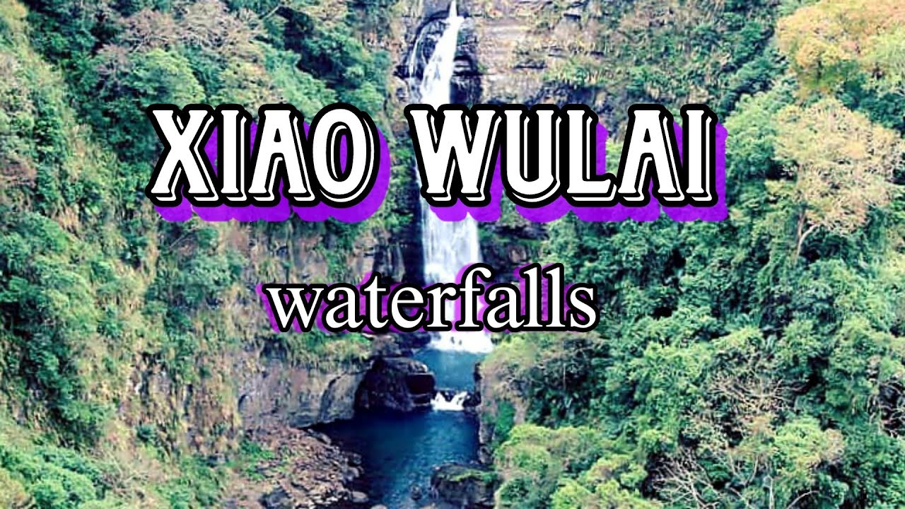 Xiao Wulai Waterfalls || Beautiful Nature || Explore the beauty of Taiwan || #nature #waterfalls