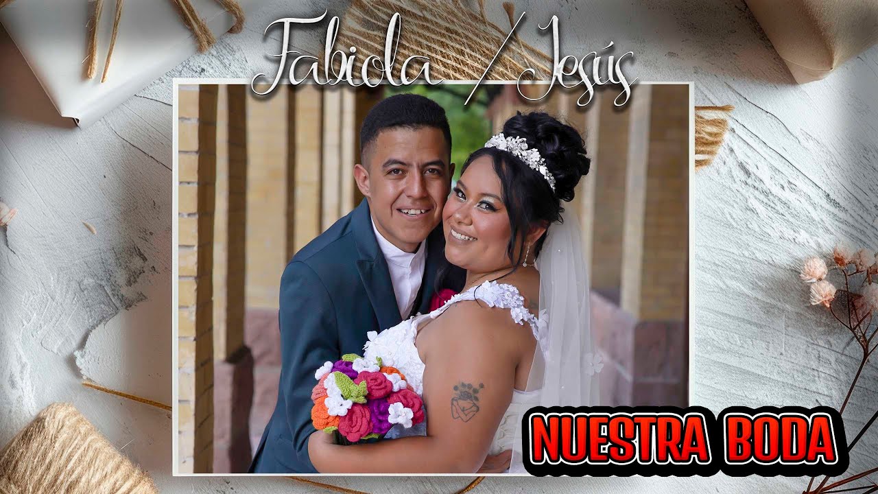 BODA FABIOLA Y JESUS