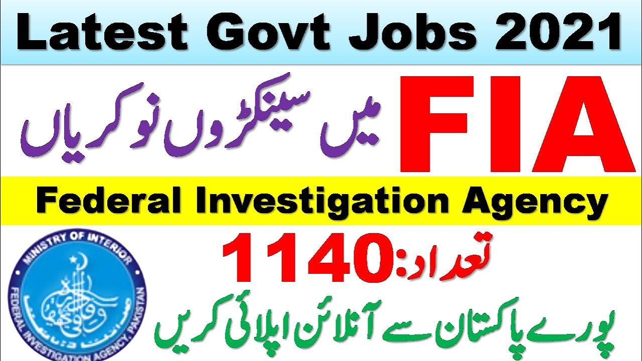 Latest FIA Jobs 2021 in Pakistan | Federal Investigation Agency Jobs 2021