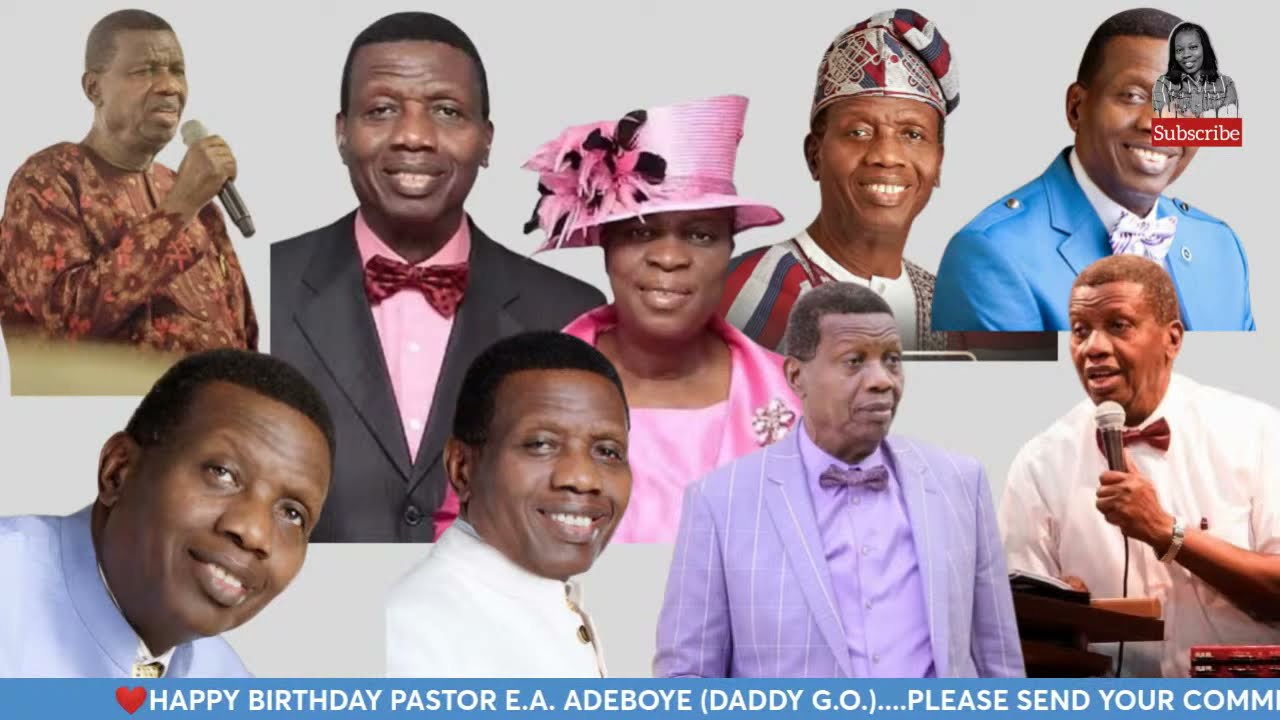 Happy Birthday Daddy G.O. (Pastor E.A. Adeboye) @80