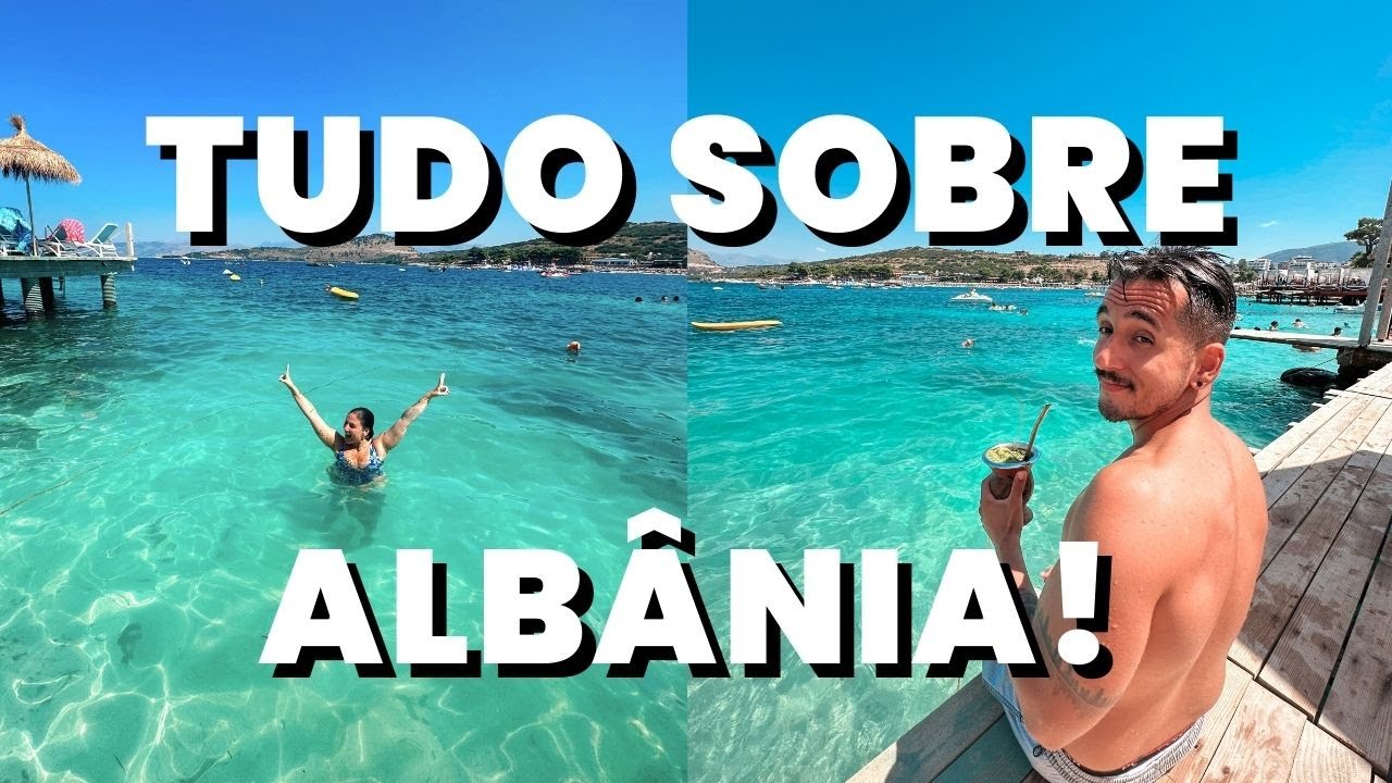 ALBÂNIA: TUDO que você precisa saber antes de IR | Dicas, roteiro e as praias mais azuis da Europa!
