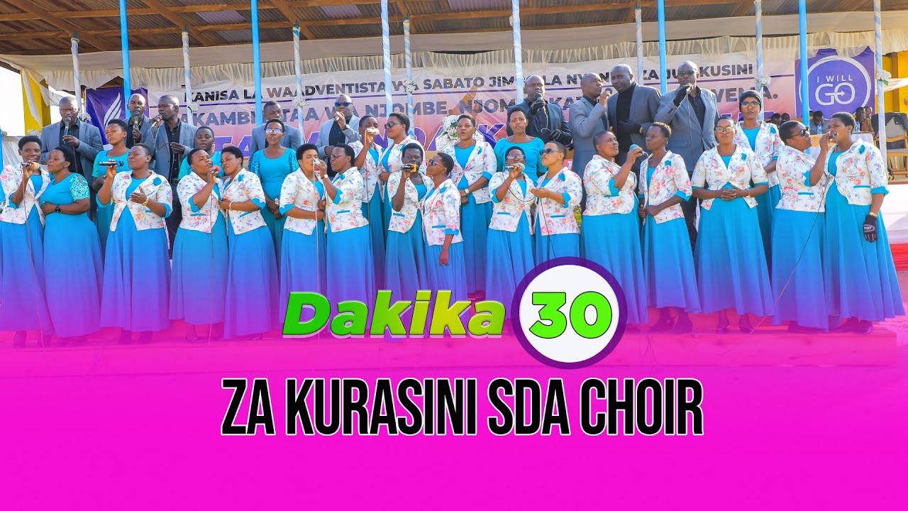 🔴LIVE: DAKIKA 30 ZA KURASINI SDA CHOIR JUKWAANI