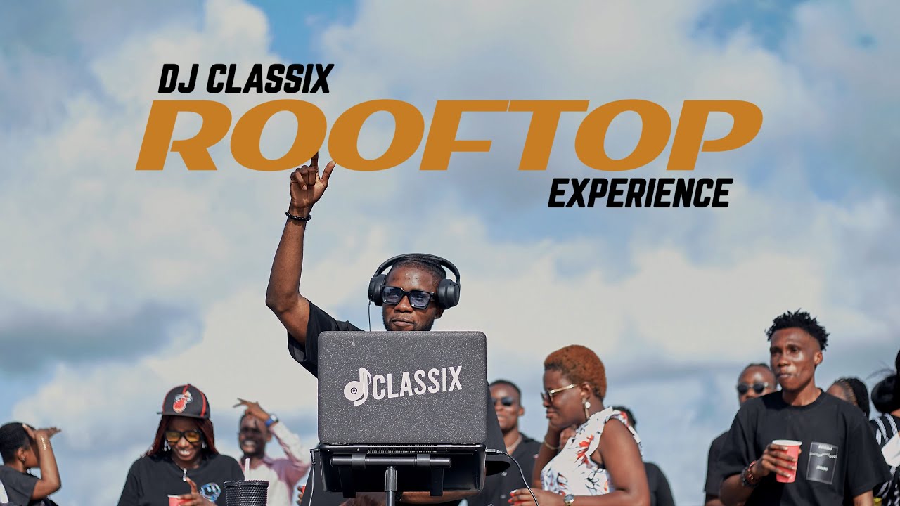 DJ CLASSIX ROOFTOP 1.0 LIVE MIX: Best of Afro Gospel | Amapiano Gospel | Old School October 2024