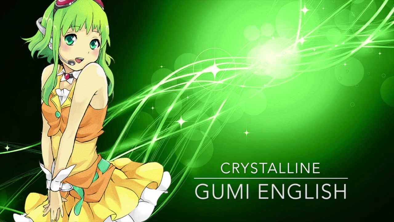 [CirCrush] Crystalline [Gumi English w/ Lyrics] (Reupload)