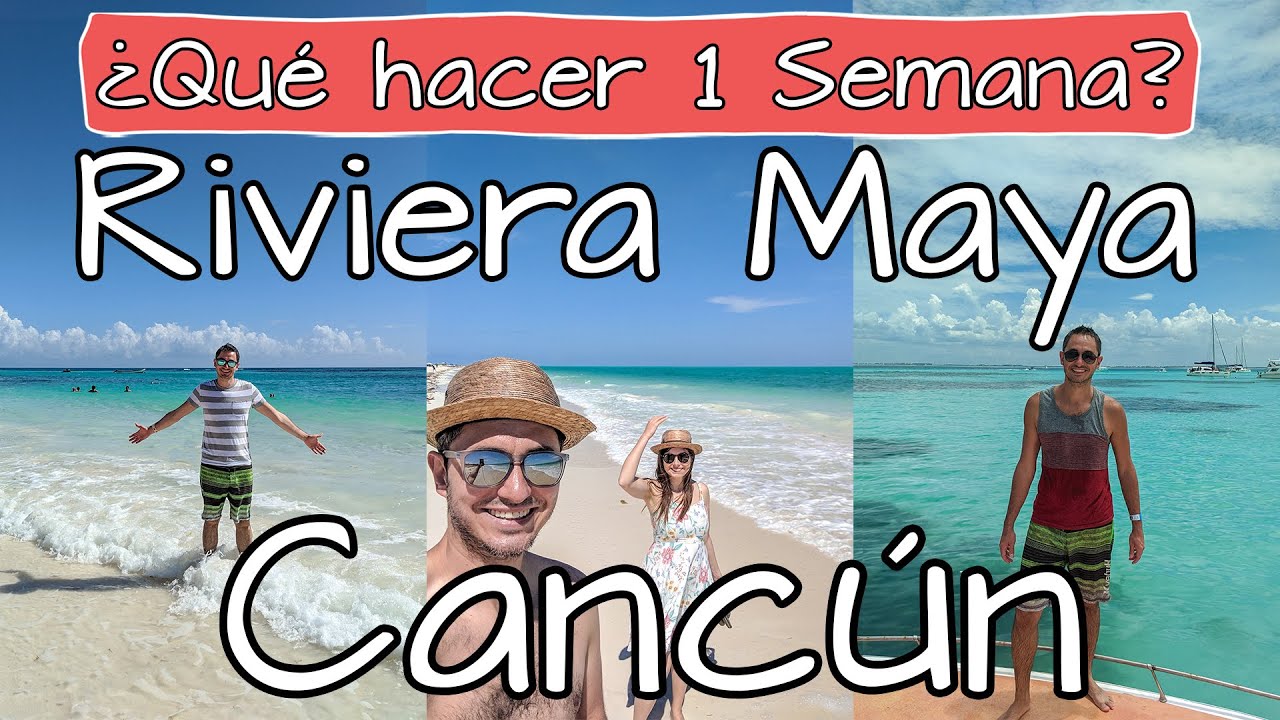 Qué hacer en Cancún 🏖️ Itinerario 1 semana en Riviera Maya ✅ Playas, Cenotes, Islas, Ruinas y más!