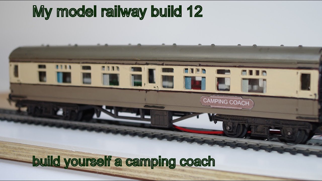 My model railway build 12  Convert an old Triang into a camping coach
