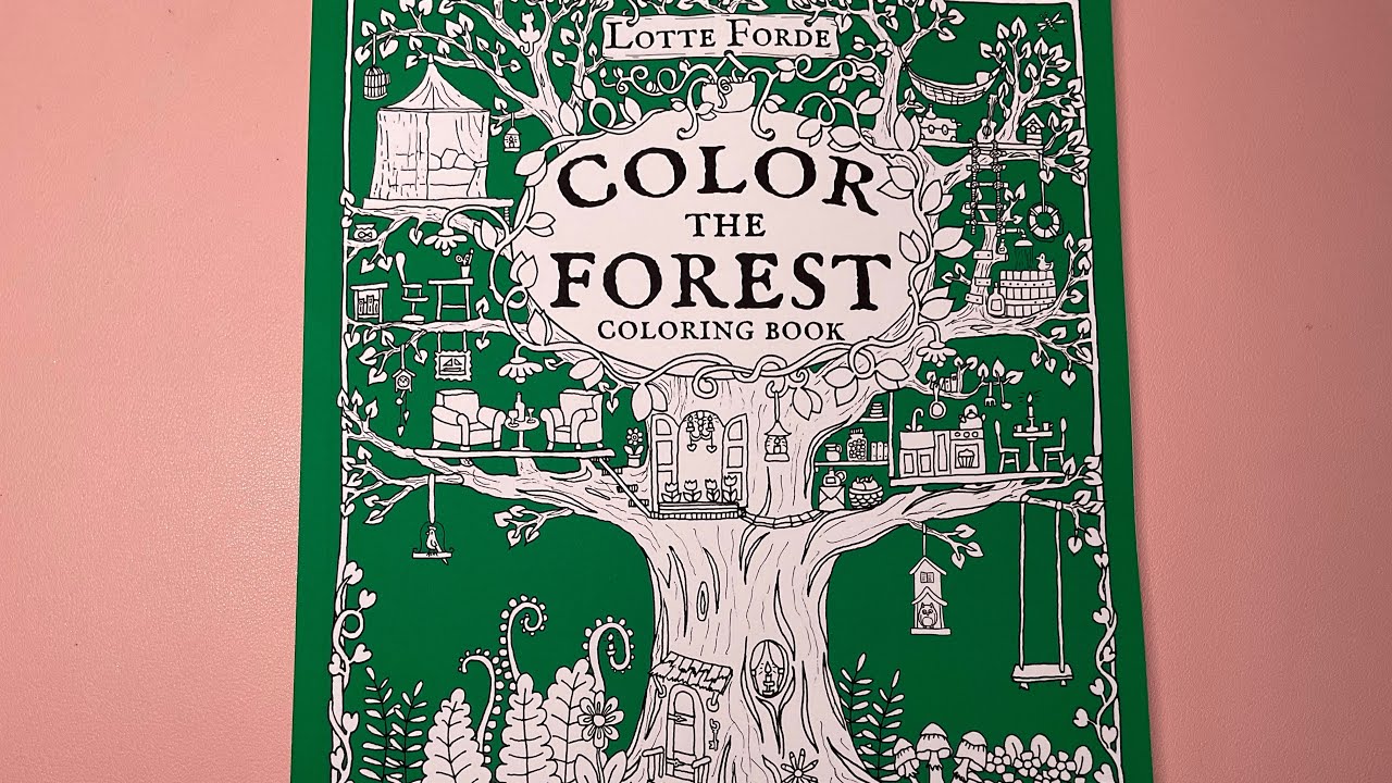 Color the Forest by Lotte Forde Flip & Chat | Adult Colouring