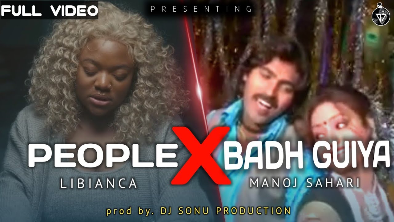 Libianca - People Feat. Badh Guiya Dila Mange Manoj Sahari ( REMIX ) BY PROD. DJ SONU JAMSHEDPUR