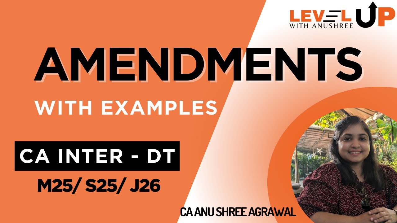 CA Inter | Amendments | DT May 2025 Sept 2025