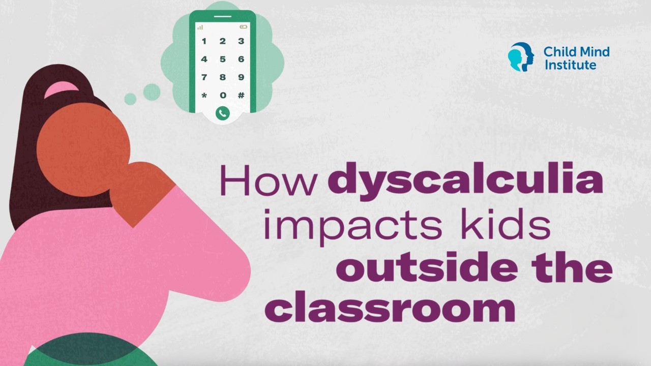 How Dyscalculia Impacts Kids Outside the Classroom | Child Mind Institute