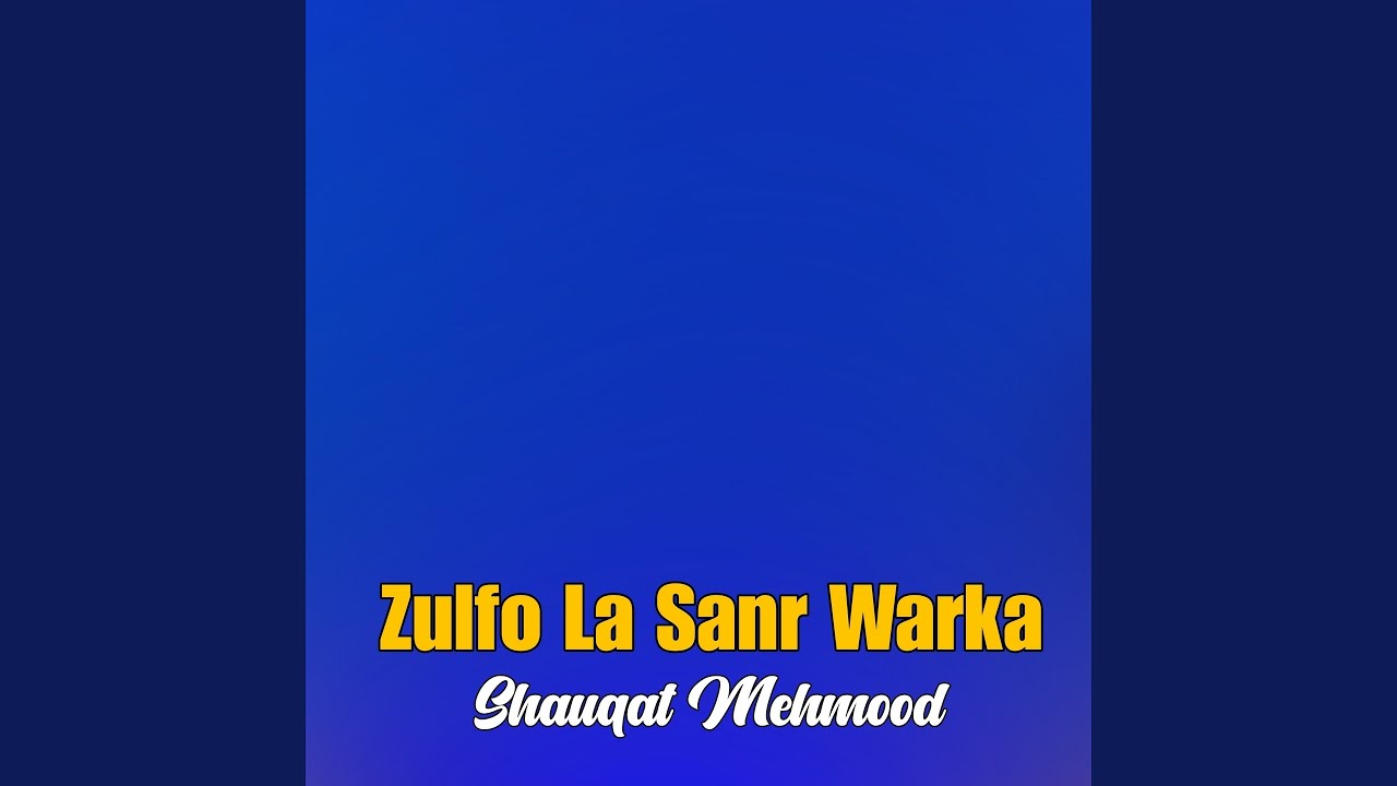 Zulfo La Sanr Warka