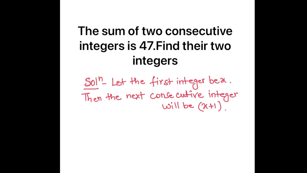 Find Two Consecutive Integers Whose Sum is 47 | Algebra Word Problem l Class 7 & 8 Algebra