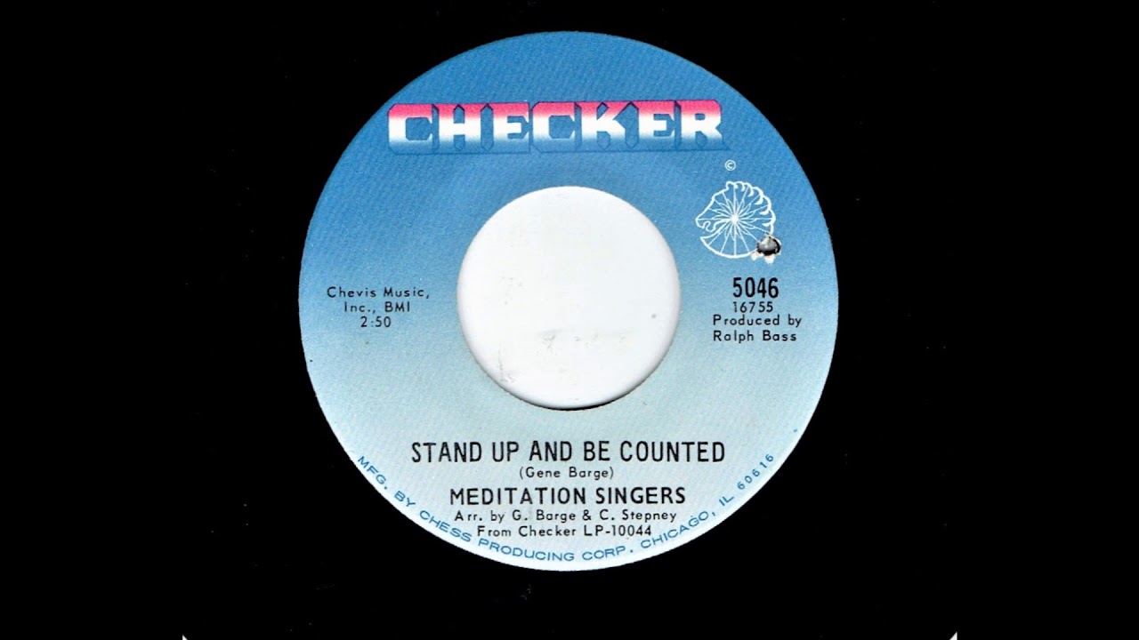 Stand Up And Be Counted - Meditation Singers 1968 Soul
