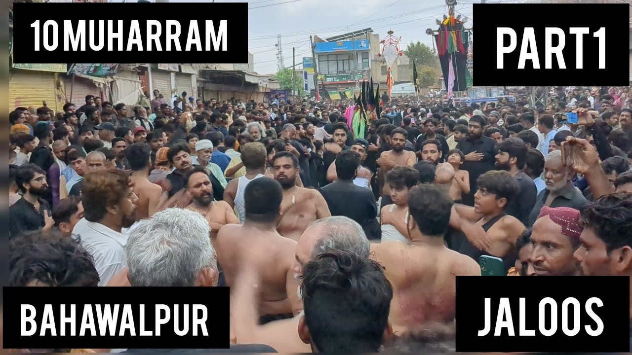 10 | Muharram | Markazi | Jaloos | Bahawalpur | 2025 | Part 1 |