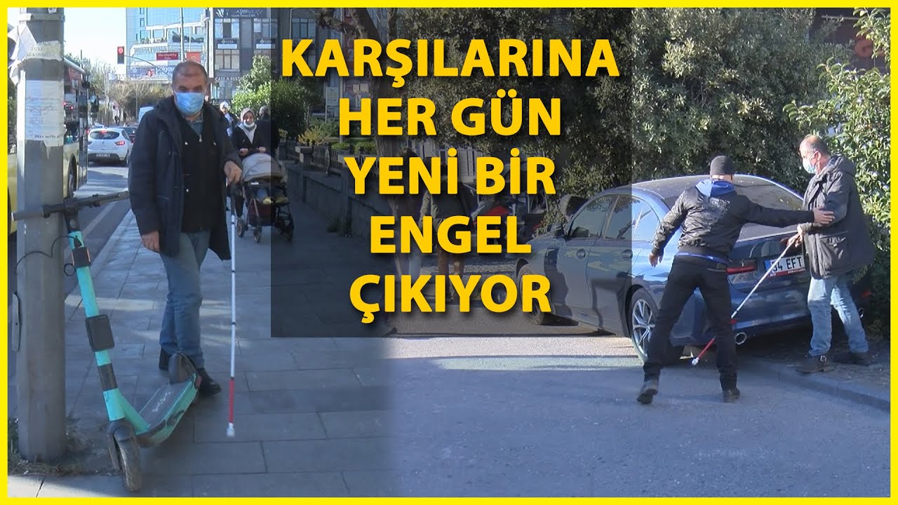 Görme Engellilerin 'Şehir' Çilesi