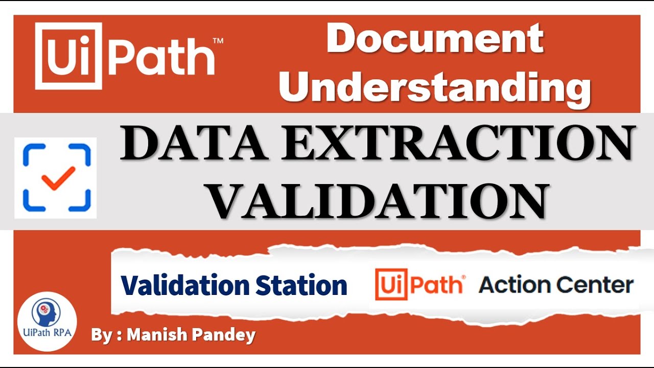 Data Extraction Validation in UiPath Document Understanding | Action Center  and Validation Station