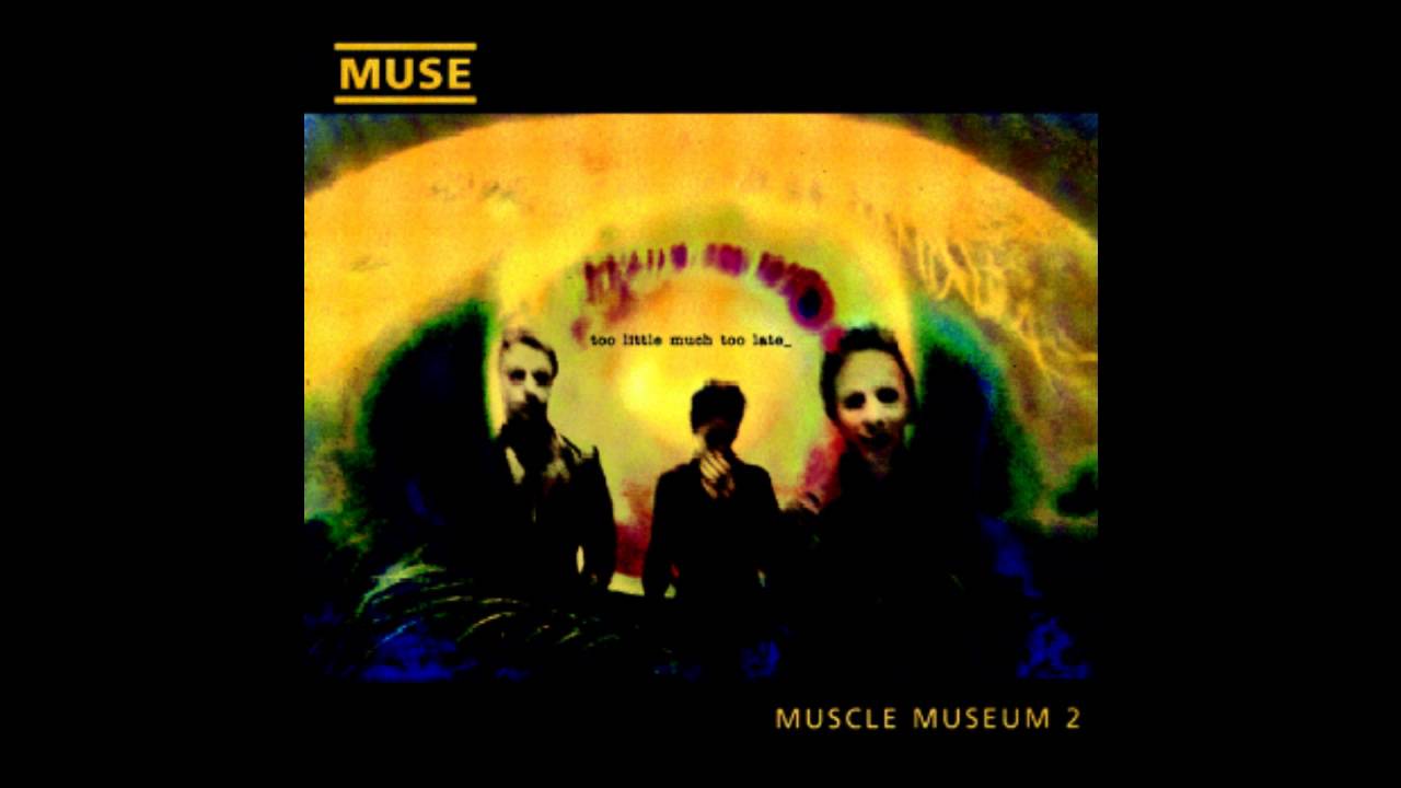 Muse - Muscle Museum (Different Take) HD