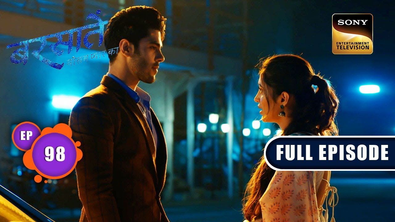 Reyansh का आखिरी मौका | Barsatein - Mausam Pyaar Ka | Ep 98 | Full Episode | 22 Nov 2023