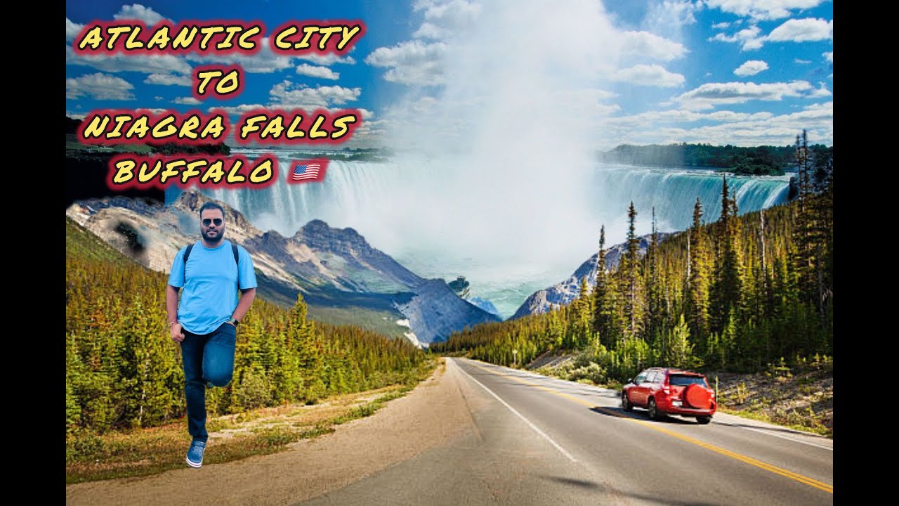 🚗 Atlantic City to Niagara Falls (Buffalo) | Scenic Road Trip Views & Travel Vibes 🌄🌈