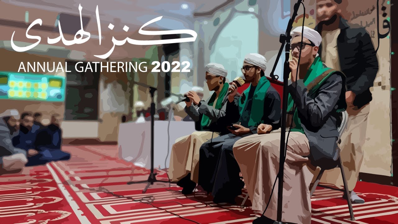 Qasida Burda Finale - Kanzul Huda Annual Gathering 2022
