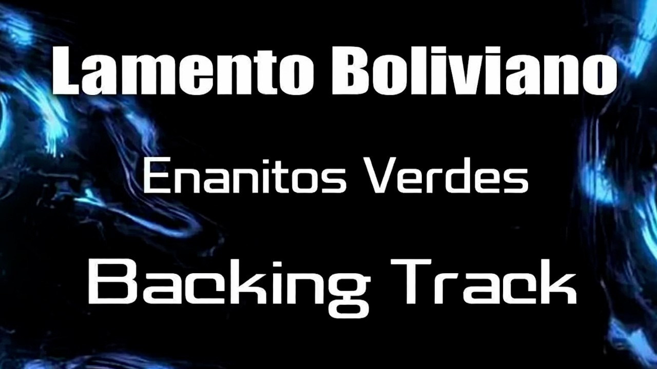Lamento Boliviano Solo (Los Enanitos Verdes) / Guitar Backing Track