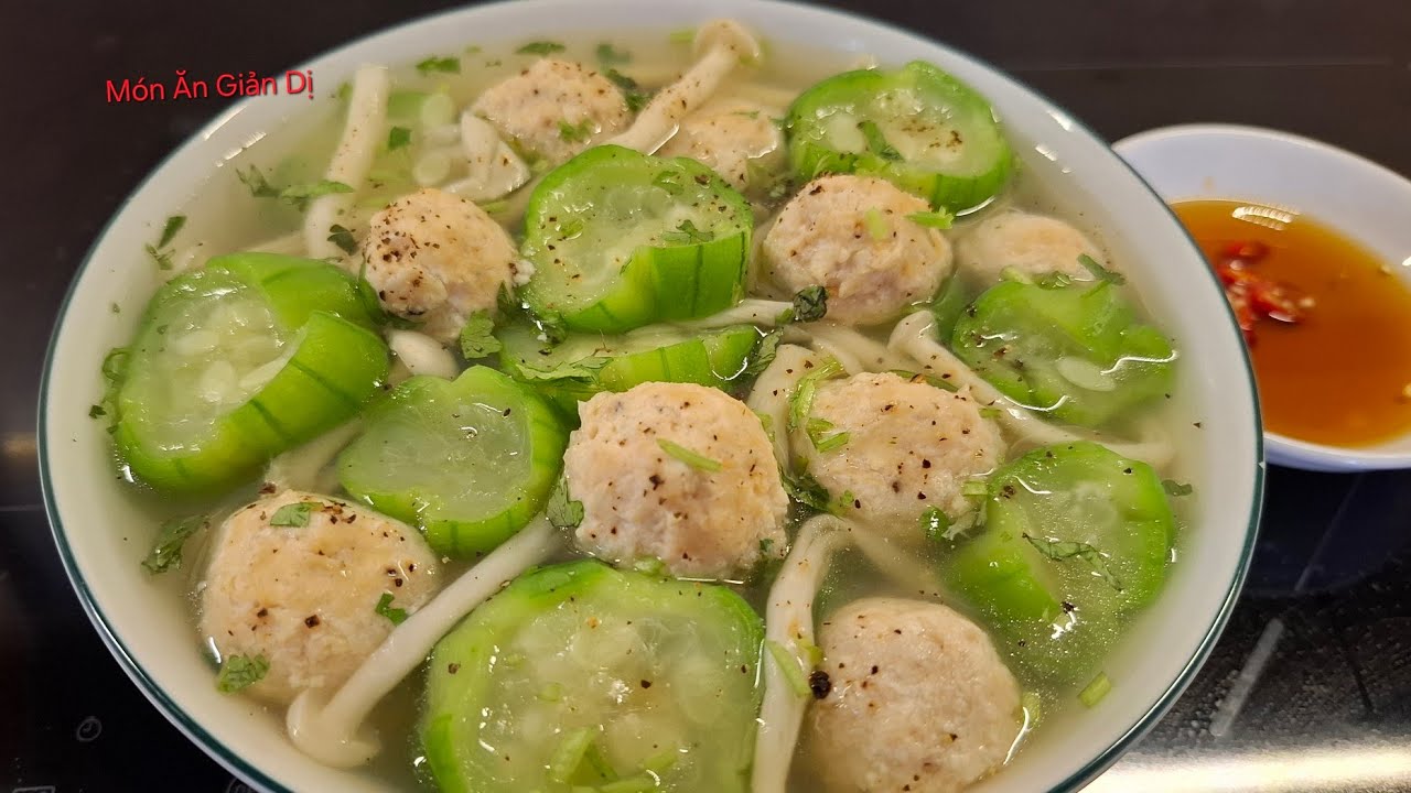 Canh Mọc Chay nước canh ngon vừa ăn /Món Ăn Giản Dị