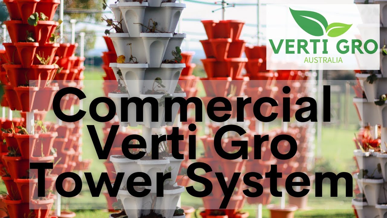 Commercial Verti Gro Vertical Growing System