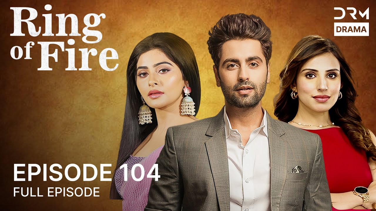 Ring of Fire | Agnifera | Episode 104 | Hindi Drama English Dub | GF16