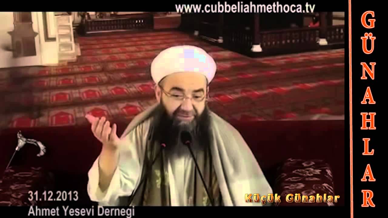 Küçük Günahlar - Cübbeli Ahmet Hoca Sohbet 2014 - okulws