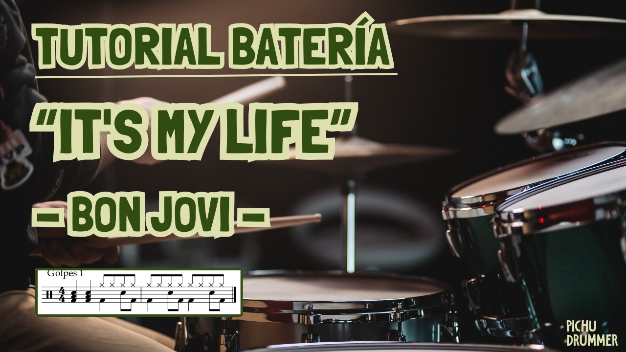 Cómo tocar IT'S MY LIFE en BATERÍA - Bon Jovi (TUTORIAL Español)