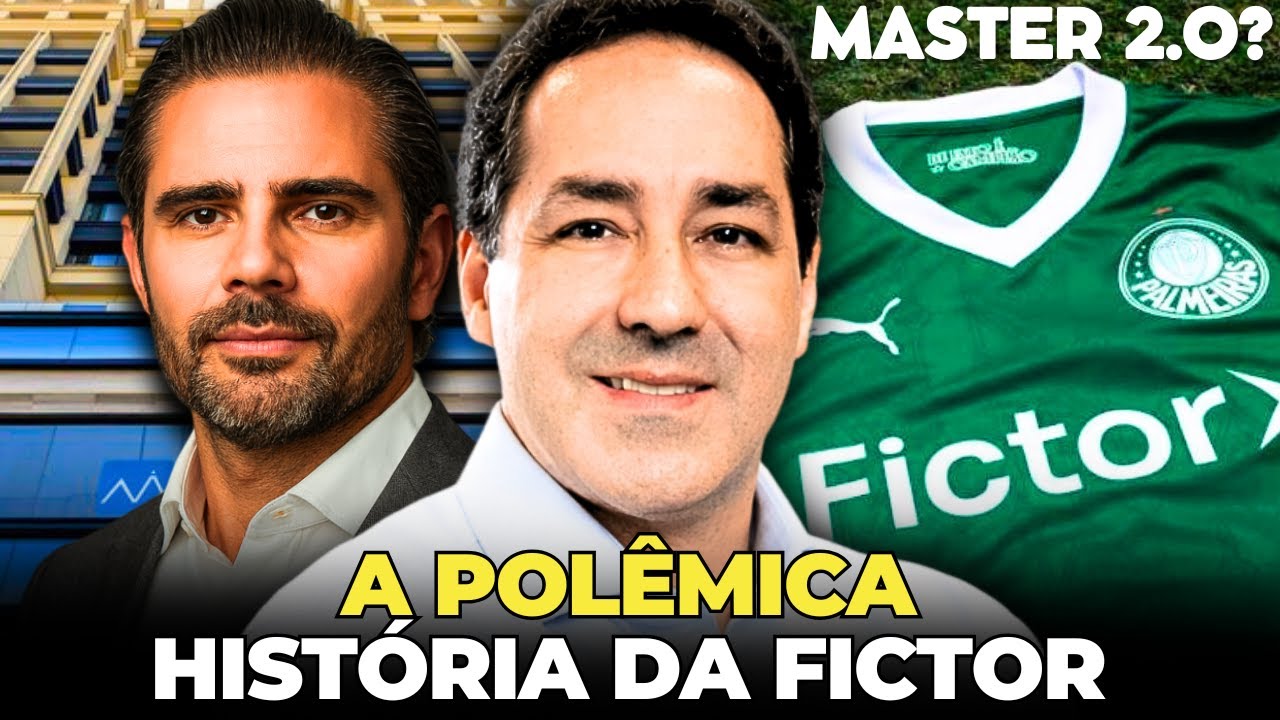 NOVO BANCO MASTER? - A BILIONÁRIA E POLÊMICA HISTÓRIA DA FICTOR