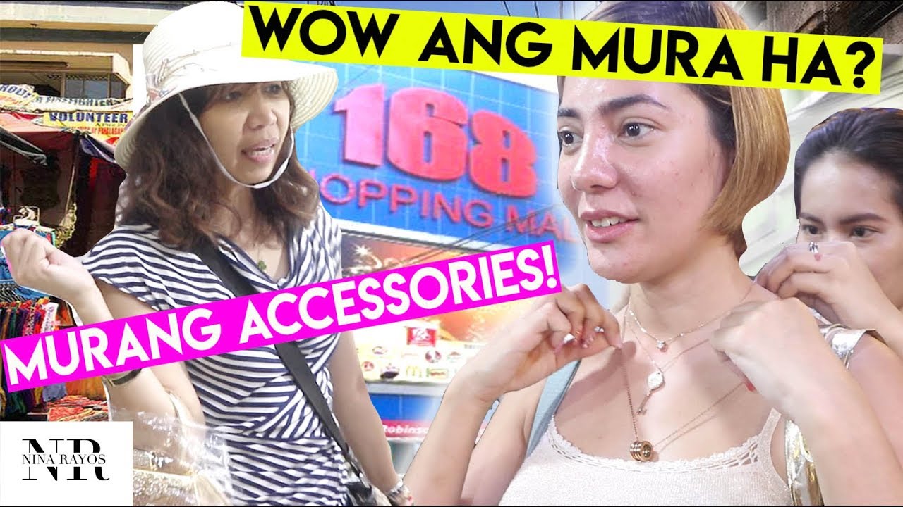 DIVISORIA SHOPPING MUNA TAYO MGA TE! ( Mga MURANG ACCESSORIES! na PANGMALAKSAN! ) | Nina Rayos 💋