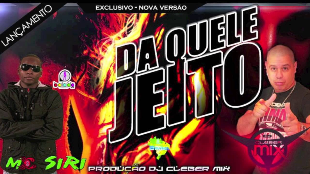 Mc Siri - Daquele Jeito