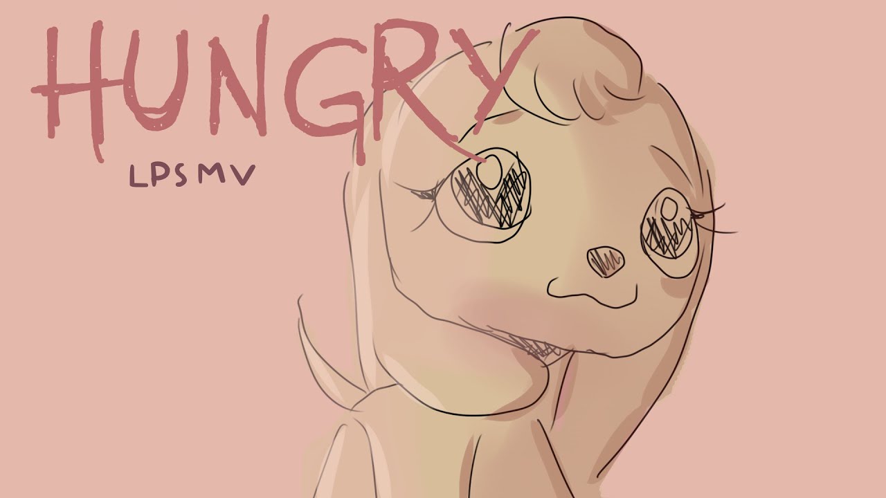 i am hungry. (LPS PMV)
