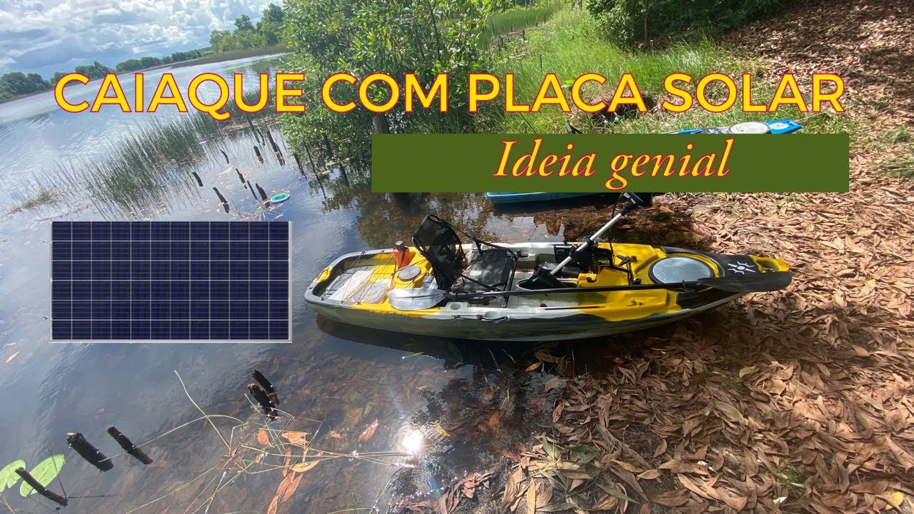 Caiaque elétrico com placa solar ideia genial