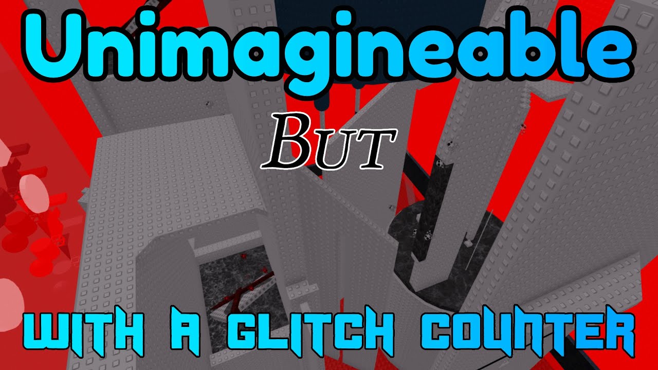 Unimaginable but with a glitch counter (TAS) - OoIDC