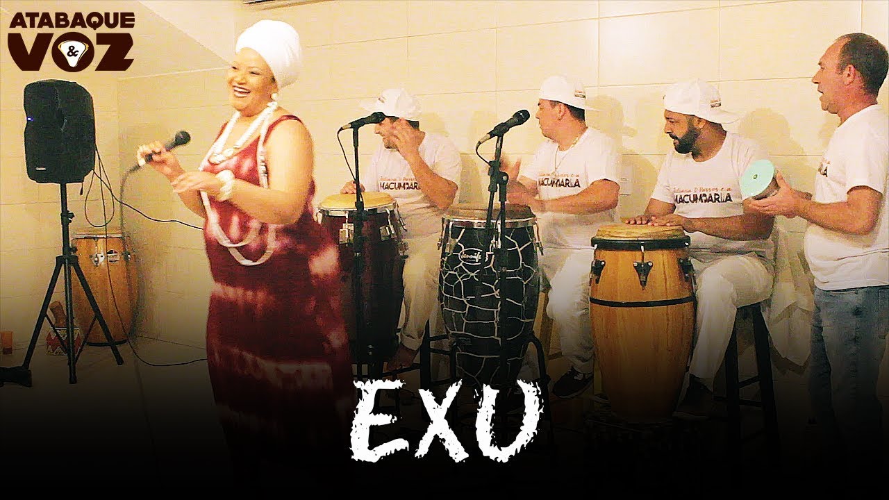 Atabaque & Voz - Exu - Medley (Ao Vivo)