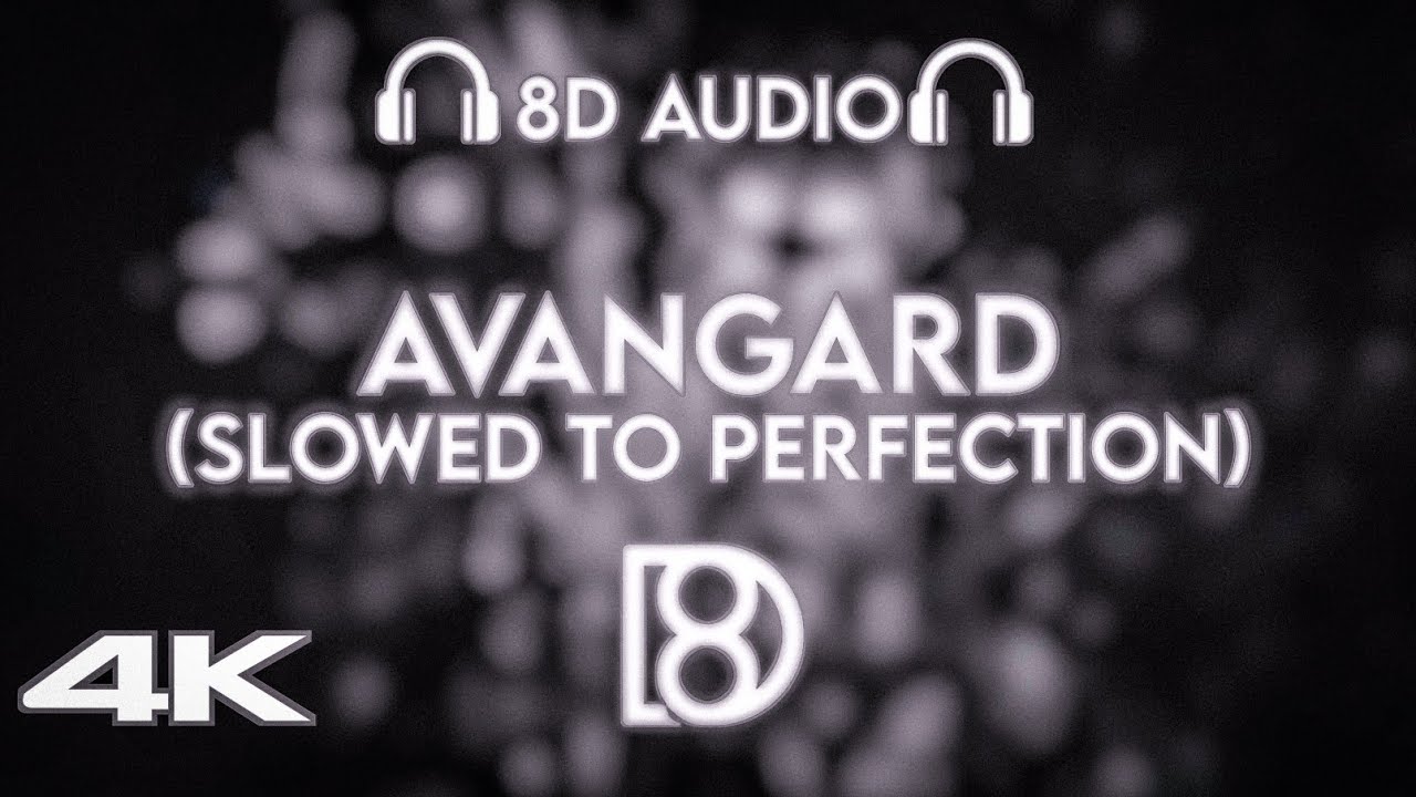 LONOWN - AVANGARD (Slowed to Perfection) | BASS BOOSTED | 8D Audio | Use Headphones 🎧