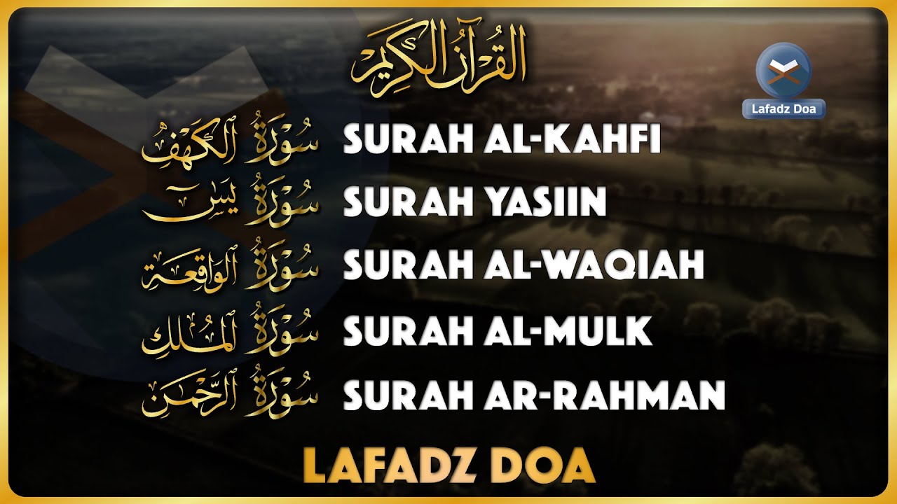 Murottal AlQuran Merdu | Murottal Ngaji Merdu Surat Al Kahfi ArRahman AlMulk Yasin AlWaqiah
