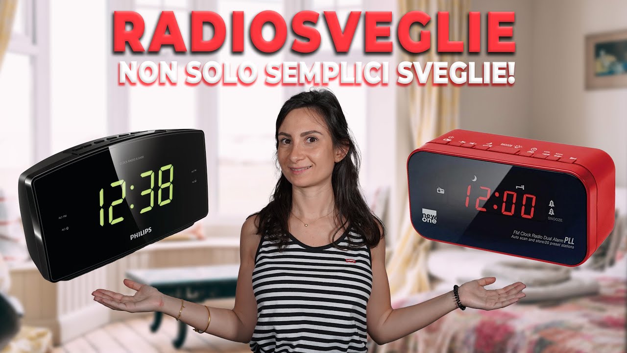 Radiosveglie, come scegliere la migliore!